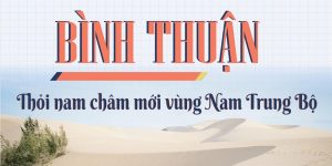 sốt đất bình thuận, Lagi Bình Thuận: Khu du lịch biển mới nổi của vùng Nam Trung Bộ