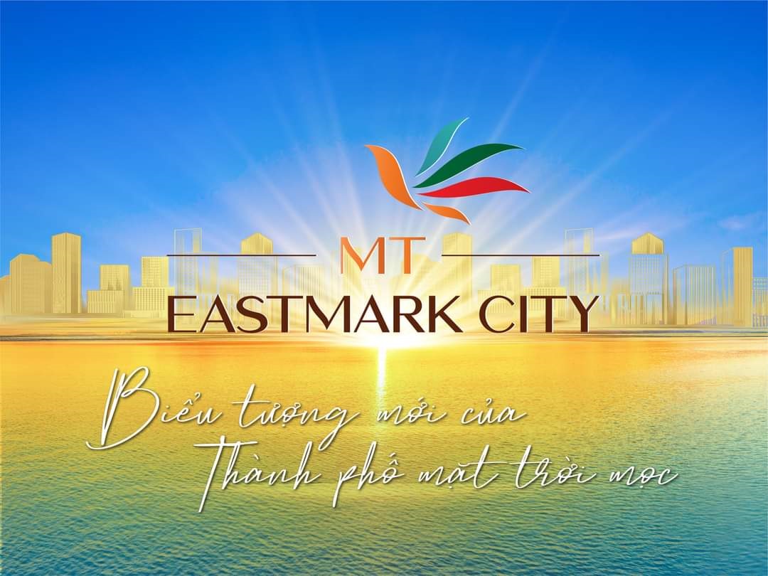 Mở bán Eastmark City Quận 9, MT Eastmark City Thủ Đức