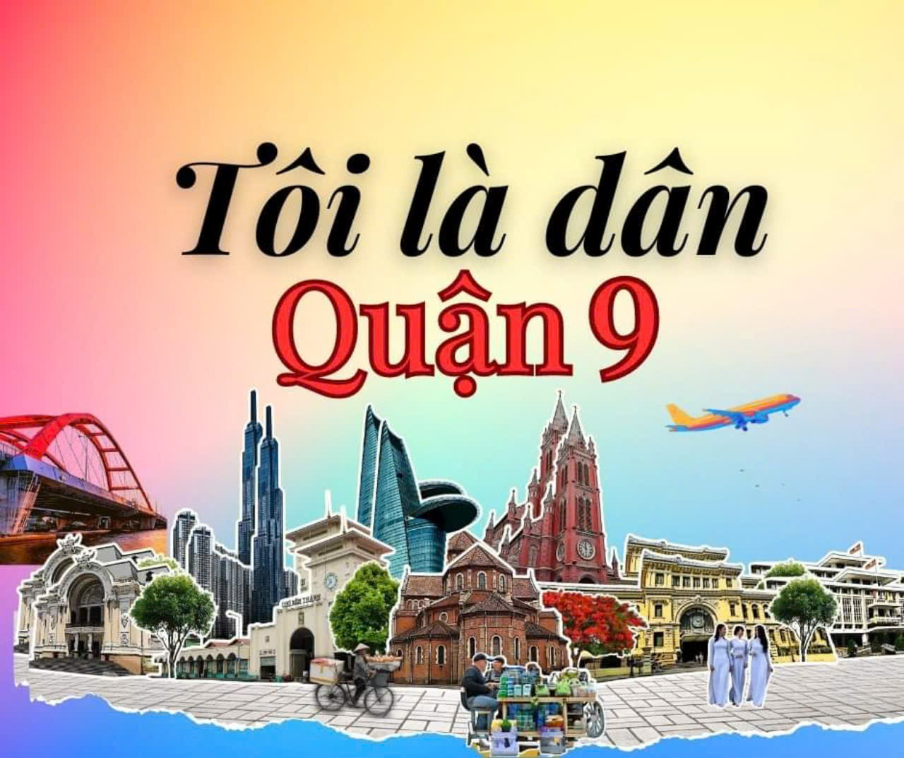 Tôi là dân Quận 9